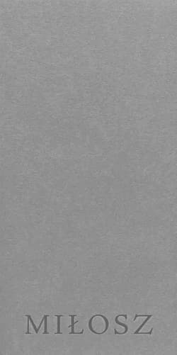 Miłosz - Czesław Miłosz