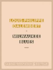 Milwaukee Blues - Samuel Becket