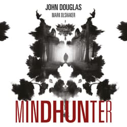 Mindhunter - audiobook - John Douglas, Mark Olshaker