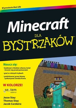 Minecraft dla bystrzaków - Stay Jesse, Stay Thomas, Cordeiro Jacob