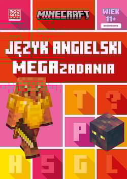 Minecraft. Język angielski. Megazadania 11+ - Goulding Jon