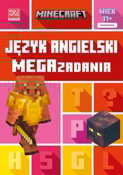Minecraft. Język angielski. Megazadania 11+ - Goulding Jon