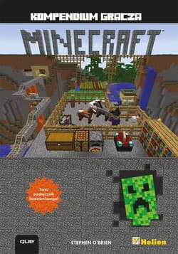 Minecraft Kompendium gracza - Stephen O'Brien