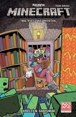 Minecraft. Na pastwę mobów. Tom 2 - Kristen Gudsnuk