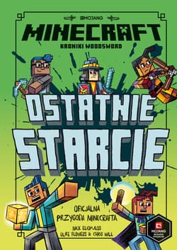 Minecraft. Ostatnie starcie - Nick Eliopulos