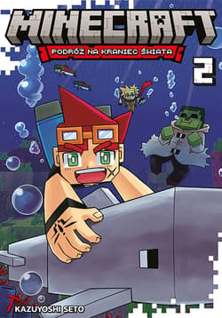 Minecraft. Podróż na kraniec świata. Tom 2 - Kazuyoshi Seto