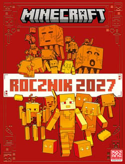 Minecraft. Rocznik 2027 - Opracowanie Zbiorowe