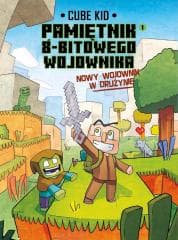 Minecraft T.1 Pamiętnik 8-bitowego wojownika Nowy - Cube Kid