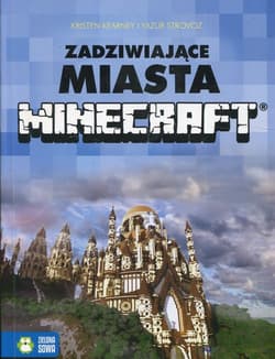 Minecraft Zadziwiające miasta - Kearney Kristen, Strovoz Yazur