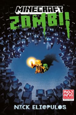 Minecraft. Zombi! - Nick Eliopulos