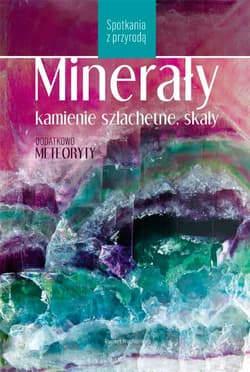 Minerały, kamienie szlachetne, skały wyd. 2022 - Rupert Hochleitner