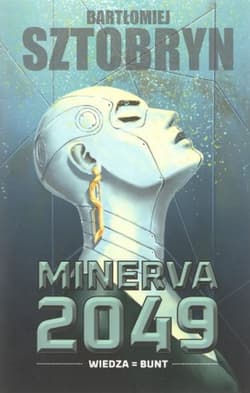 Minerva 2049 - Bartłomiej Sztobryn