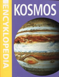Mini Encyklopedia Kosmos - Praca zbiorowa