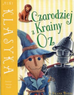 Mini Klasyka Czarodziej z Krainy Oz - Baum Frank A.
