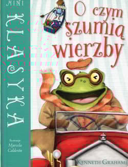 Mini Klasyka O czym szumią wierzby