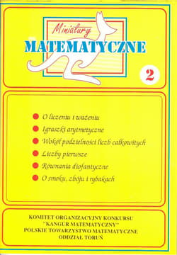 Miniatury matematyczne 02 SP- O liczeniu i ważeniu - Jarek Paweł, Bobiński Zbigniew, Nodzyński Piotr