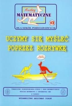 Miniatury matematyczne 12 Uczymy się myśleć... - Bobiński Zbigniew, Nodzyński Piotr, Uscki Mirosław