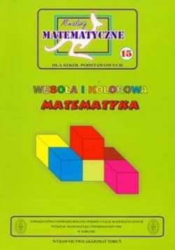 Miniatury matematyczne 15 Wesoła i kolorowa... - Nodzyńs