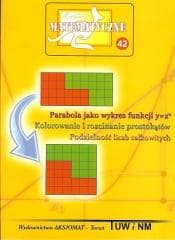 Miniatury matematyczne 42 Parabola jako wykres.. - Praca zbiorowa