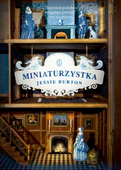 Miniaturzystka - Jessie Burton