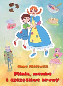 Minio, mamka i szczęśliwe krowy - Anna Nisiewicz