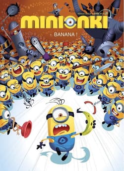 Minionki T.1 Banana! - Collin Renaud, Didier Ah-Koon