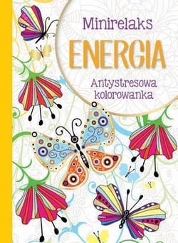 MiniRelaks Energia Antystresowa kolorowanka