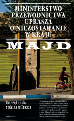 Ministerstwo Przewodnictwa uprasza o niezostawanie w kraju - ebook - Hooman Majd