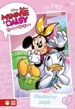 Minnie i Daisy Przyjaciółki na zawsze Część 2 Niesforny Pupil
