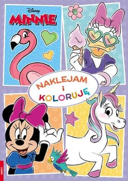 Minnie Naklejam I Koloruję - Opracowanie Zbiorowe