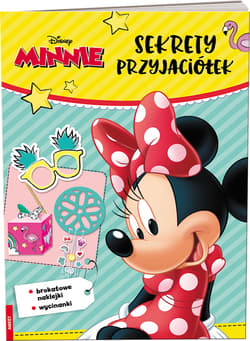 Minnie Sekrety przyjaciółek - Opracowanie Zbiorowe
