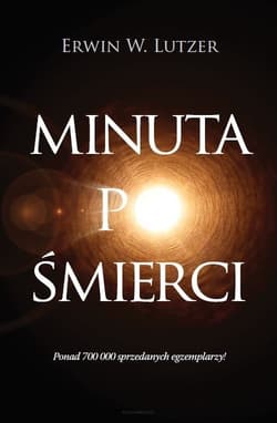 Minuta po śmierci - Lutzer Erwin W.
