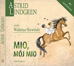 Mio, mój Mio - audiobook - Astrid Lindgren