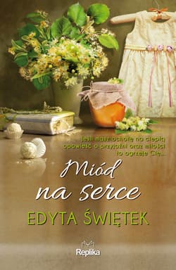Miód na serce - ebook