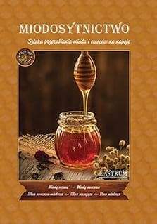 Miodosytnictwo - Ciesielski J.