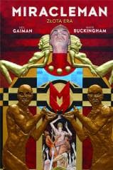 Miracleman. Złota Era - Neil Gaiman, Buckingham Mark