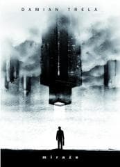 miraże - Damian Trela
