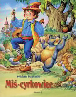 Miś-cyrkowiec - Święcińska Wioletta