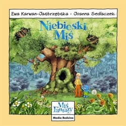 Miś Fantazy. Niebieski Miś - Ewa Karwan-Jastrzębska
