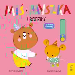 Miś i Myszka Urodziny - Nicola Edwards
