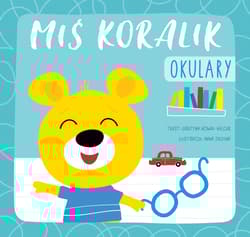 Miś Koralik Okulary - Grażyna Nowak-Balcer