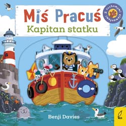 Miś Pracuś. Kapitan statku - Benji Davies
