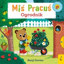 Miś Pracuś Ogrodnik