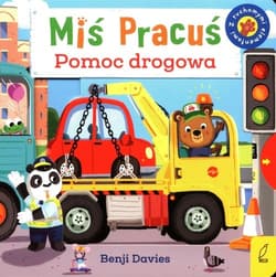 Miś Pracuś Pomoc drogowa z ruchomymi elementami - Benji Davies