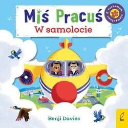 Miś Pracuś W samolocie - Benji Davies