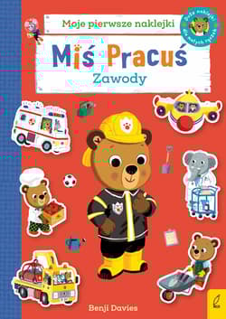 Miś Pracuś. Zawody. Książka z naklejkami - Benji Davies