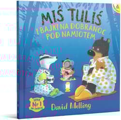 Miś Tuliś i bajki na dobranoc pod namiotem - David Melling