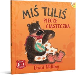 Miś Tuliś piecze ciasteczka - David Melling