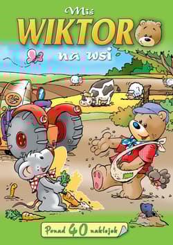 Miś Wiktor na wsi - Anna Wiśniewska