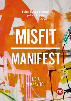 Misfit Manifest - Lidia Yuknavitch